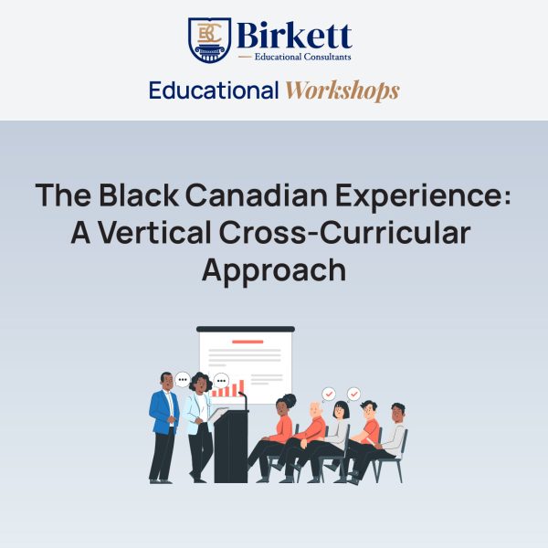 The Black Canadian Experience: A Vertical Cross-Curricular Approach