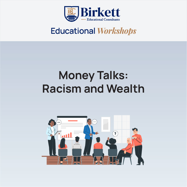 Money Talks: Racism and Wealth