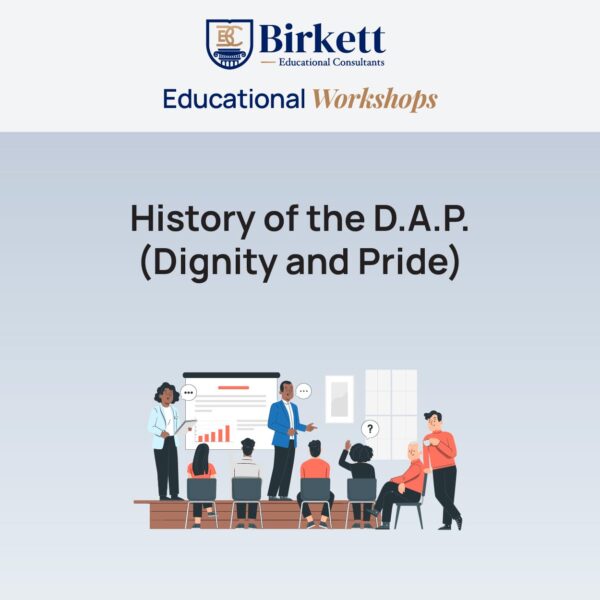History of the D.A.P. (Dignity and Pride)